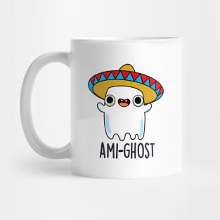 Ami-gost Cute Halloween Mexican Amigo Ghost Pun Mug